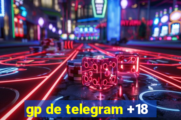 gp de telegram +18